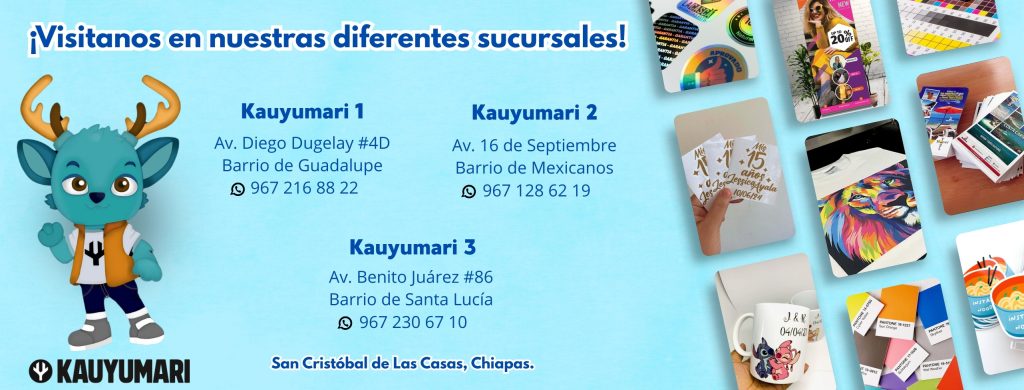 Impresion digital y publicidad en chiapas, centro de copiado en chiapas, kauyumari